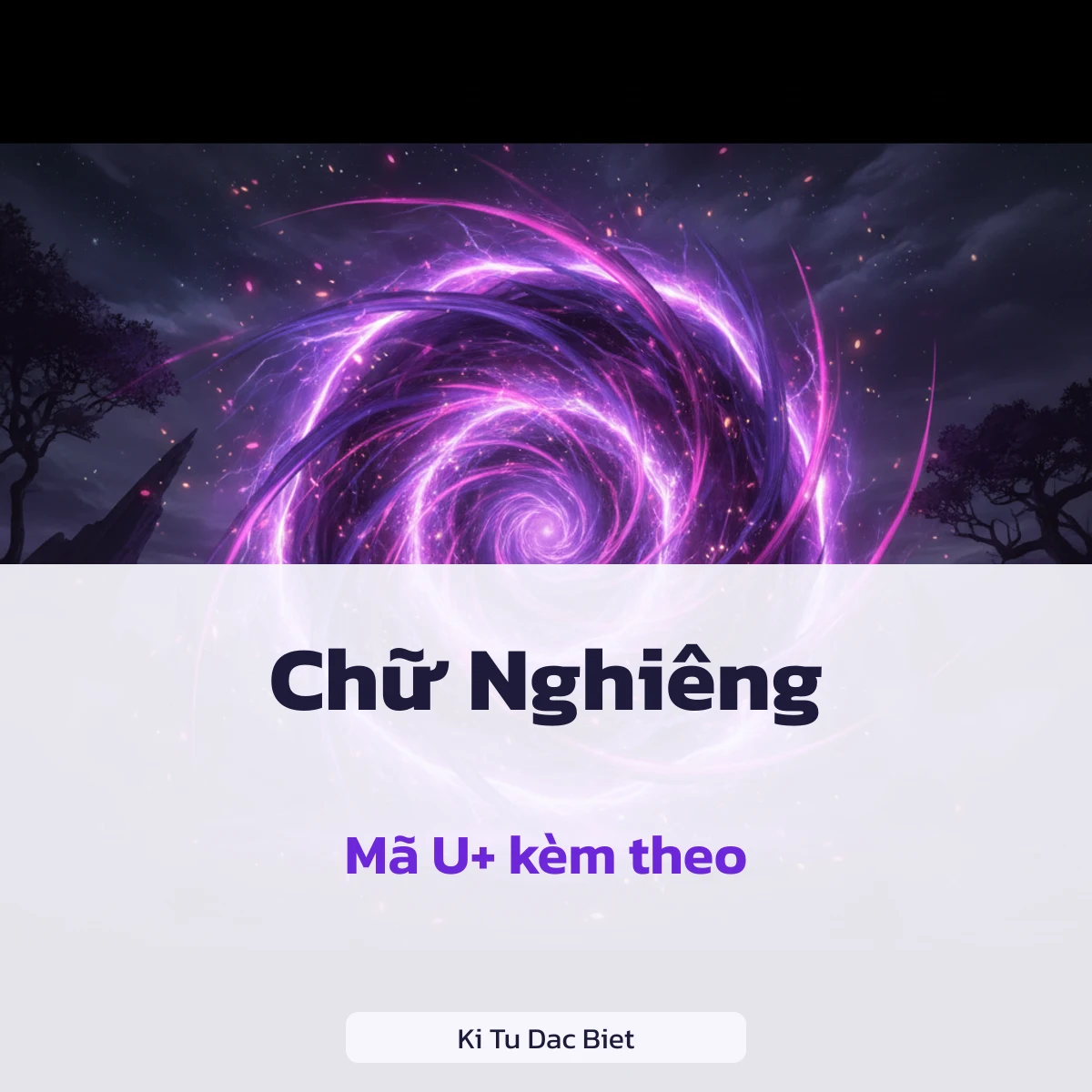 Mã Unicode của chữ nghiêng và chữ nghiêng đậm