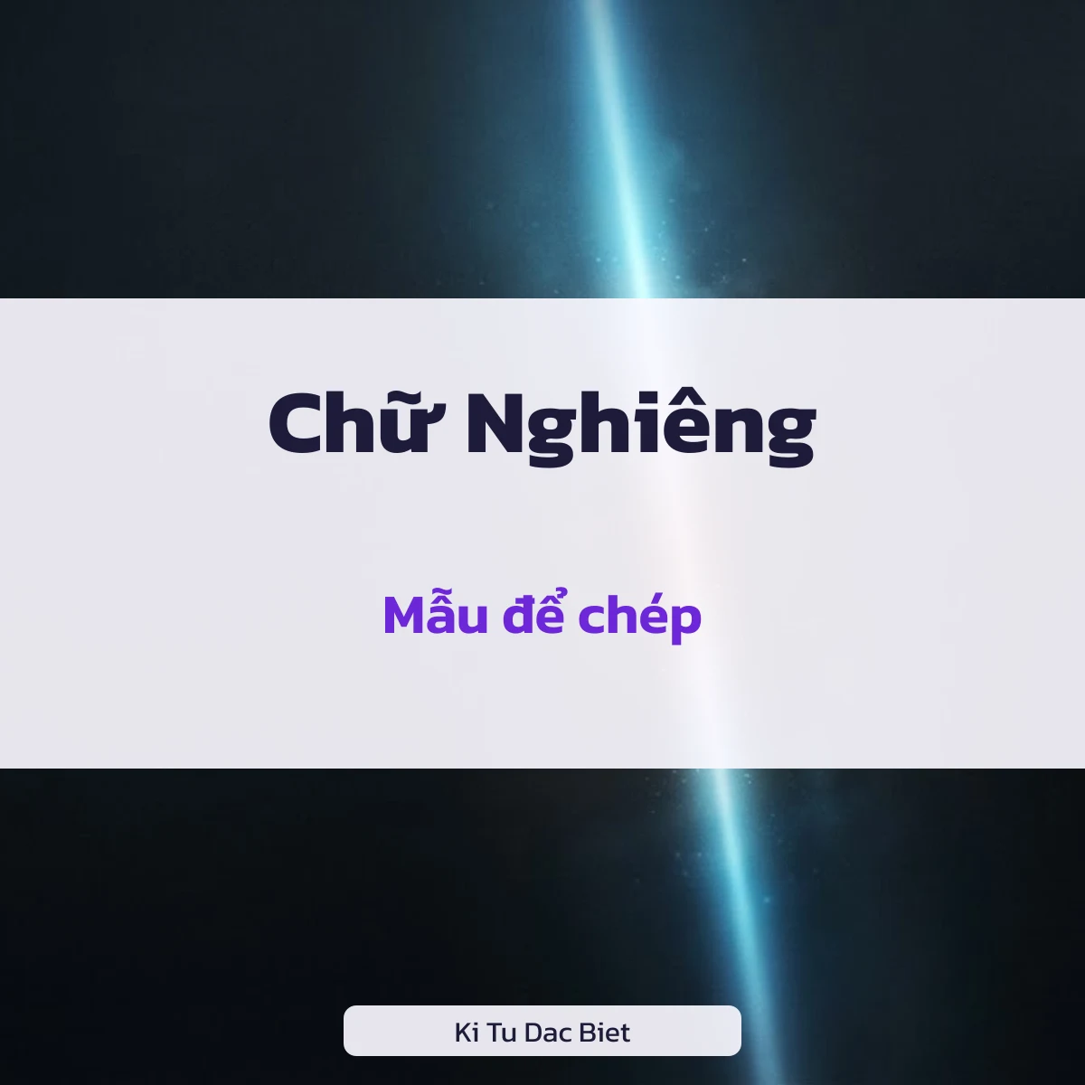 Tên viết bằng chữ nghiêng và chữ nghiêng đậm để chép