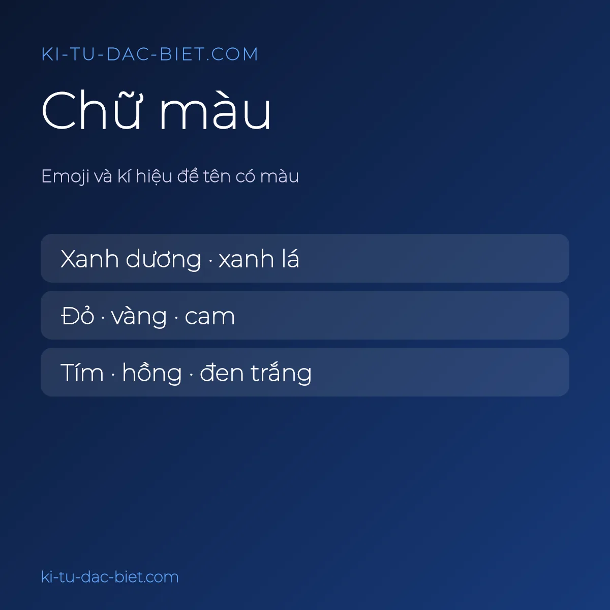 Chữ màu: emoji và kí hiệu để tên có màu